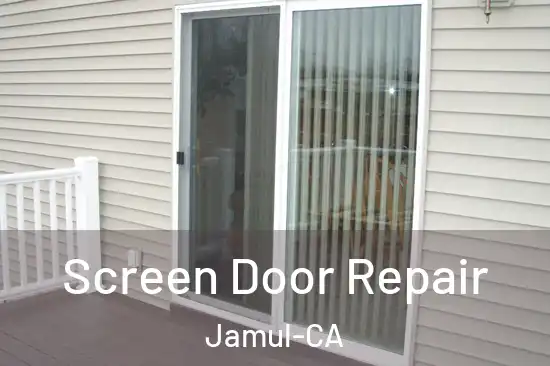  Screen Door Repair Jamul-CA
